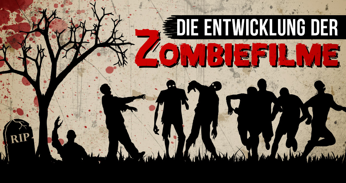 Die Entwicklung Der Zombiefilme Blog Elbenwald De